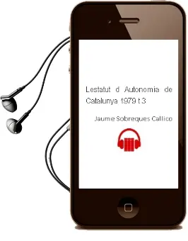Descargar AudioLibro Léstatut d Autonomia de Catalunya , 1979 (t. 3) de Jaume Sobreques Callico año 1982