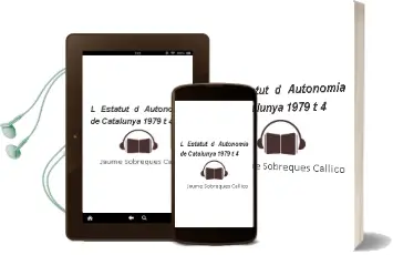 Descargar AudioLibro L Estatut d Autonomia de Catalunya, 1979 (t. 4) de Jaume Sobreques Callico año 1982