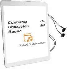 Descargar AudioLibro Contratos de Utilizacion del Buque de Rafael Matilla Alegre año 1988