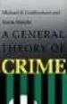 AudioLibro A General Theory of Crime de Michael Gottfredson