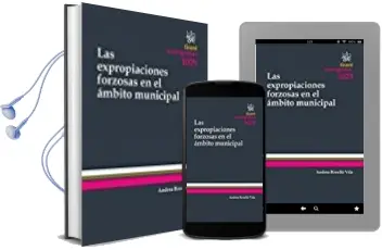 Descargar AudioLibro Las Expropiaciones Forzosas en el Ambito Municipal de Varios Autores año 1990