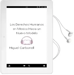 Descargar AudioLibro Los Derechos Humanos en México Hacia un Nuevo Modelo de Miguel Carbonell año 1990