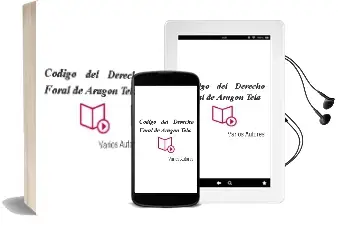 Descargar AudioLibro Codigo del Derecho Foral de Aragon (Tela) de Varios Autores año 1990
