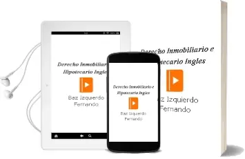 Descargar AudioLibro Derecho Inmobiliario e Hipotecario Ingles de Baz Izquierdo Fernando año 1990