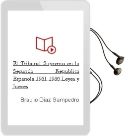 Descargar AudioLibro El Tribunal Supremo en la Segunda República Española. 1931-1936. Leyes y Jueces. de Braulio Díaz Sampedro año 1990