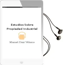 Descargar AudioLibro Estudios Sobre Propiedad Industrial de Manuel Díaz Velasco año 1990