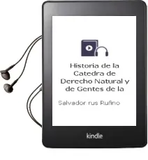 Descargar AudioLibro Historia de la Catedra de Derecho Natural y de Gentes de La... de Salvador Rus Rufino año 1990