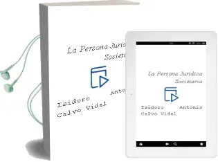 Descargar AudioLibro La Persona Jurídica Societaria de Isidoro Antonio Calvo Vidal año 1990