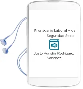 Descargar AudioLibro Prontuario Laboral y de Seguridad Social de Justo Agustín Rodríguez Sánchez año 1990