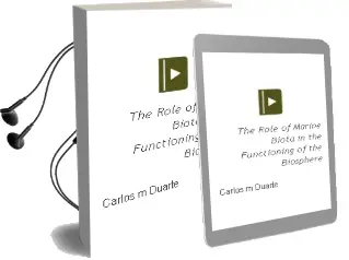 Descargar AudioLibro The Role of Marine Biota in the Functioning of the Biosphere de Carlos M. Duarte año 1990