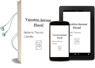 Descargar AudioLibro Vuestro Asesor Fiscal de Norberto Thomas Cabrelle año 1990