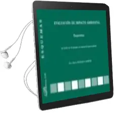 Descargar AudioLibro Evaluación de Impacto Ambiental: Esquemas. ley 21-2013, de 9 de Diciembre, de Evaluación de Impacto Ambiental de María Burzaco Samper año 1990