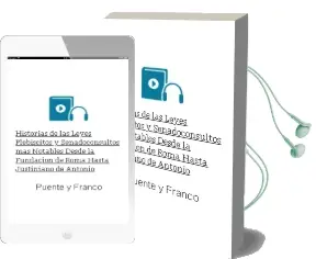 Descargar AudioLibro Historias de las Leyes, Plebiscitos y Senadoconsultos mas Notables, desde la Fundacion de Roma hasta Justiniano de Antonio De Puente Y Franco año 1990