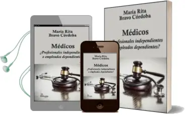 Descargar AudioLibro Médicos ¿Profesionales Independientes o Empleados Dependientes? de María Rita Bravo Córdoba año 1990