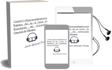 Descargar AudioLibro Control y Responsabilidad en la España del Xix. el Juicio de Residencia del Gobernador General de Ultramar de Javier Alvarado Planas año 1990
