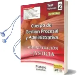 Descargar AudioLibro Cuerpo de Gestión Procesal y Administrativa de la Administración de Justicia. Turno Libre. Test, Volumen ii de Varios Autores año 1990