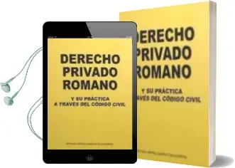 Descargar AudioLibro Derecho Privado Romano y su Práctica a Través del Código Civil de Antonio Ortega Carrillo De Albornoz año 1990