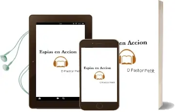Descargar AudioLibro Espias en Accion de D. Pastor Petit año 1990