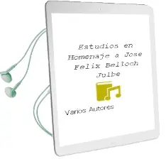 Descargar AudioLibro Estudios en Homenaje a José Félix Belloch Julbe de Varios Autores año 1990