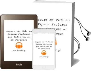 Descargar AudioLibro Seguro de Vida en España Factores que Influyen en su Progreso de José Jurado Gil año 1990