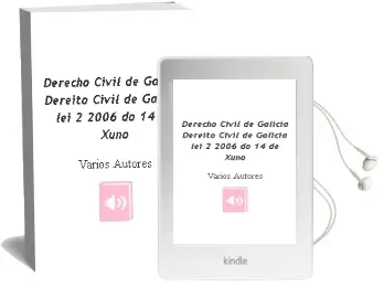 Descargar AudioLibro Derecho Civil de Galicia= Dereito Civil de Galicia (Lei 2/2006, do 14 de Xuño) de Varios Autores año 1990