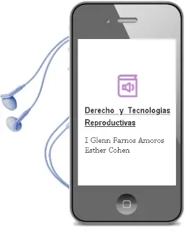 Descargar AudioLibro Derecho y Tecnologías Reproductivas de I. Glenn; Farnós Amorós, Esther Cohen año 1990