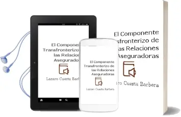 Descargar AudioLibro El Componente Transfronterizo de las Relaciones Aseguradoras de Lázaro Cuesta Barberá año 1990