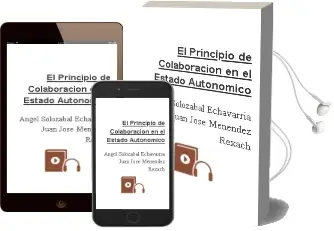 Descargar AudioLibro El Principio de Colaboración en el Estado Autonómico de Ángel; Solozábal Echavarría, Juan José Menéndez Rexach año 1990