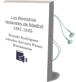 Descargar AudioLibro Los Registros Notariales de Madrid 1441-1445 de Ricardo; Rodríguez Adrados, Antonio Pérez Bustamante año 1990
