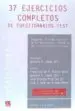 AudioLibro 37 Ejercicios Completos de Cuestionarios Test de Francisco De Paula Blasco Gascó, José Vicente Miralles Gil, José A. Nuño De La Rosa Amores Gonzalo López Ebri