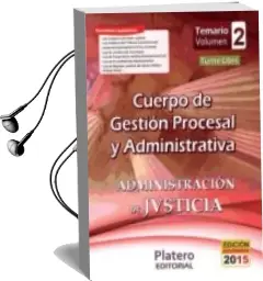 Descargar AudioLibro Cuerpo de Gestión Procesal y Administrativa de la Administración de Justicia. Turno Libre. Temario, Volumen ii de Varios Autores año 1990