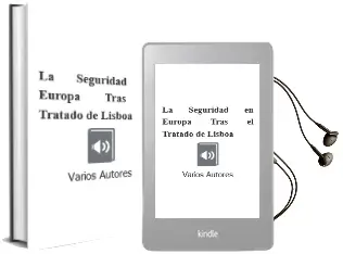 Descargar AudioLibro La Seguridad en Europa Tras el Tratado de Lisboa de Varios Autores año 1990
