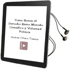 Descargar AudioLibro ¿Tiene Razon el Derecho? Entre Metodo Cientifico y Voluntad Politica de Andres Ollero Tassara año 1990