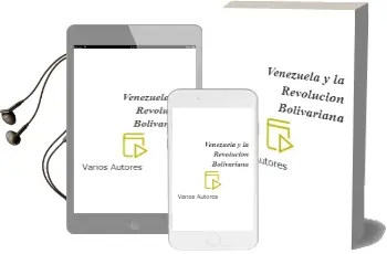 Descargar AudioLibro Venezuela y la Revolución Bolivariana de Varios Autores año 1990
