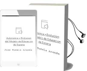Descargar AudioLibro Autonomía y Evolución del Modelo de Educación de España de José Tudela Aranda año 1990