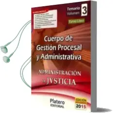 Descargar AudioLibro Cuerpo de Gestión Procesal y Administrativa de la Administración de Justicia. Turno Libre. Temario, Volumen iii de Varios Autores año 1990