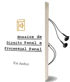 Descargar AudioLibro Ensaios de Direito Penal e Processual Penal de Kai Ambos año 1990