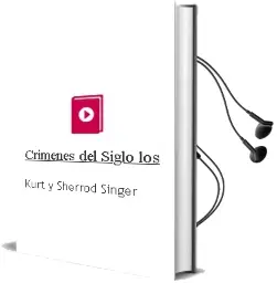 Descargar AudioLibro Crimenes del Siglo, los de Kurt, Y Sherrod Singer año 1990