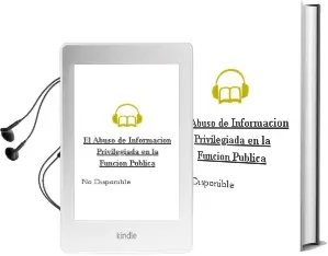 Descargar AudioLibro El Abuso de Información Privilegiada en la Función Pública de No Disponible año 1990