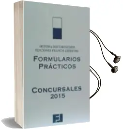 Descargar AudioLibro Formularios Prácticos Concursales 2015 de S.A. Ediciones Francis Lefebvre año 1990