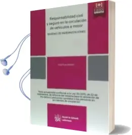 Descargar AudioLibro Responsabilidad Civil y Seguro en la Circulación de Vehículos a Motor. Baremo de Indemnizaciones de No Disponible año 1990
