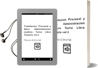 Descargar AudioLibro Tramitación Procesal y Adva Administración Justicia Turno Libre Temario vol ii de Platero Editorial año 1990