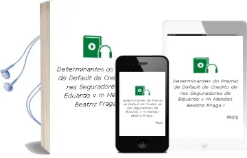 Descargar AudioLibro Determinantes do Prêmio de Default de Crédito de (Res)Seguradores de Eduardo; V. M. Mendes, Beatriz Fraga L. De Melo año 1990