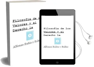 Descargar AudioLibro Filosofia de los Valores y el Derecho - la de Alfonso Rubio Y Rubio año 1990