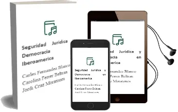 Descargar AudioLibro Seguridad Jurídica y Democracia en Iberoamérica de Carles; Fernández Blanco, Carolina; Ferrer Beltrán, Jordi Cruz Moratones año 1990