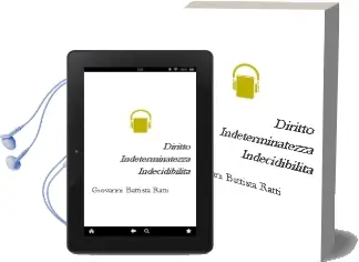 Descargar AudioLibro Diritto, Indeterminatezza, Indecidibilità de Giovanni Battista Ratti año 1990