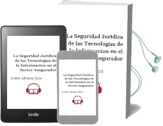 Descargar AudioLibro La Seguridad Jurídica de las Tecnologías de la Información en el Sector Asegurador de Isabel Álvarez Rico año 1990