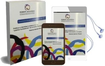 Descargar AudioLibro Política e Identidad Cristiana en los Padres Fundadores de la Unión Europea de Paloma García Picazo año 1990