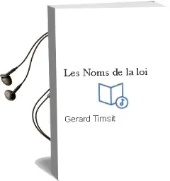 Descargar AudioLibro Les Noms de la loi de Gerard Timsit año 1991