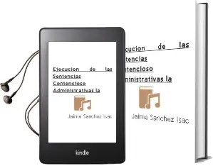 Descargar AudioLibro Ejecucion de las Sentencias Contencioso-Administrativas, la de Jaime Sanchez Isac año 1991